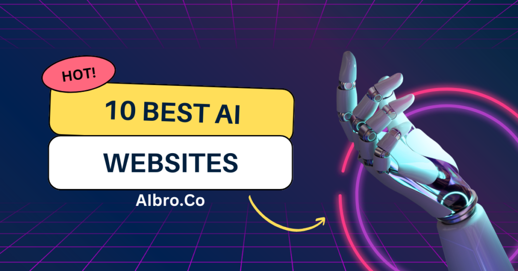 Best AI Websites You Should Try Today